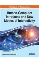 Handbook of Research on Human-Computer Interfaces and New Modes of Interactivity