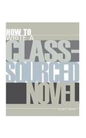 How to Write a Class-Sourced Novel