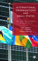 International Organizations and Small States