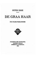 De graa haar