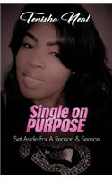 Single On Purpose