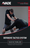 Defensive Tactics System: Student Manual