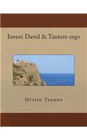 Inveni David & Tantum ergo