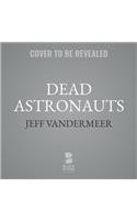 Dead Astronauts