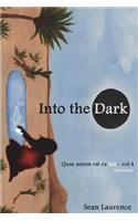 Into the Dark: A Poetry Novel