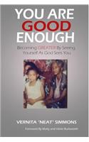 You Are Good Enough