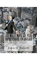 Les mille mots les plus sophistiques