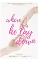 Where He Lay Down