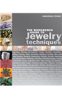 The Workbench Guide to Jewelry Techniques