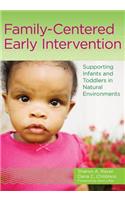 Family-Centered Early Intervention