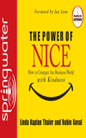 Power of Nice