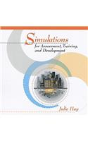 Simulations for Assessment, Training, and Development