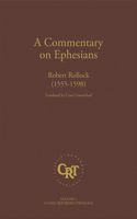 Commentary on the Epistle of St. Paul the Apostle to the Ephesians