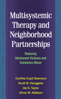 Multisystemic Therapy and Neighborhood Partnerships