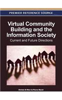 Virtual Community Building and the Information Society