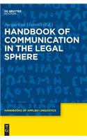 Handbook of Communication in the Legal Sphere