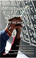 Mathematics Teacher Education in the Public Interest