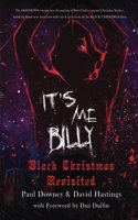 It's me, Billy - Black Christmas Revisited