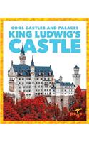 King Ludwig's Castle