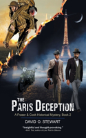 Paris Deception (A Fraser and Cook Historical Mystery, Book 2)