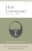 Hope Unshakeable - Child Loss