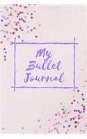 My Bullet Journal: Beautiful Rainbow Star Design - Dot Grid Bullet Journal Notebook