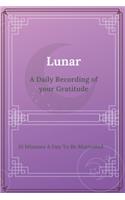 Lunar: A Daily Recording Of Your Gratitude(3 Shoot for the Stars)