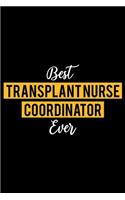 Best Transplant Nurse Coordinator Ever