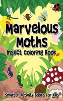 Marvelous Moths Insect Coloring Book
