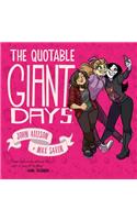 The Quotable Giant Days