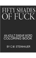 Fifty Shades Of Fuck