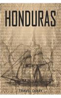 Honduras Travel Diary: Travel and vacation diary for Honduras. A logbook with important pre-made pages and many free sites for your travel memories. For a present, noteboo