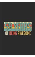 59 Years Of Being Awesome