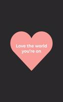 Love the World