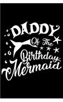 Daddy Of The Birthday Mermaid