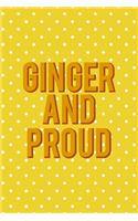 Ginger And Proud