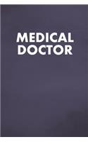 Medical Doctor