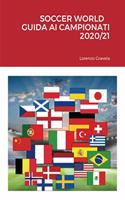 Soccer World - Guida AI Campionati 2020/21