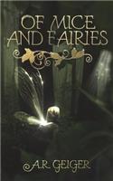 Of Mice and Fairies