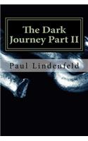 The Dark Journey Part II: Shadows Emerge(2 The Dark Journey)