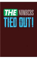 The Numbers Tied Out!: Dark Red, Green & Blue Design, Blank College Ruled Line Paper Journal Notebook for Accountants and Their Families. (Bookkeeping and Tax Season 6 x 9