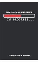 Mechanical Engineer in Progress