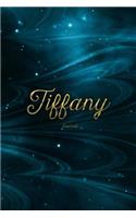 Tiffany Journal: Personalized Name Journal or Diary Notebook for Women to Write In, Gold Plated Name (Gift Journal)