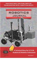Robotics Journal - A Technical Diary for Stem Students & Robotics Enthusiasts
