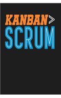 Kanban > Scrum