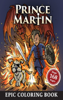 Prince Martin Epic Coloring Book