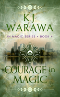 Courage In Magic