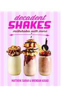 Decadent Shakes