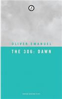The 306: Dawn