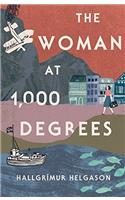 Woman at 1,000 Degrees